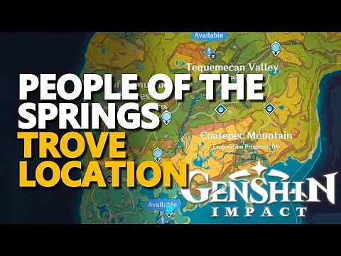 People of the Springs Trove Tribe Secret Location Genshin Impact