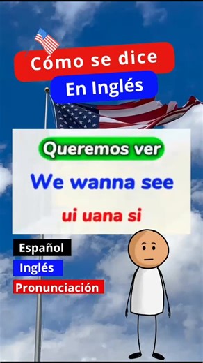 Cómo se dice "Queremos ver" En Inglés 🇺🇸🚀 . . #ingles #inglesfacil #inglesfluente #ingléssinfronteras #inglesonline #aprenderingles #aprendeingles #inglesparalatinos #inglesparatodos #inglesutil #inglesgratis #inglesbasico #clasesdeingles #fraseseningles #palabraseningles #latinosenusa #bilingue #english | Inglés Sin Fronteras 🇺🇲 | Aprende Inglés