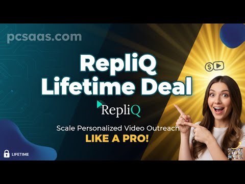RepliQ Lifetime Deal — Scale Personalized Video Outreach Like a Pro!