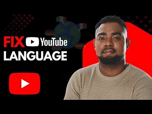 How To Fix YouTube Showing the Wrong Language | Change YouTube Language