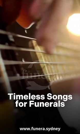 Timeless Songs for Funerals