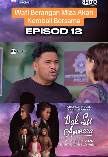 Wafi Berangan Kembali Bersama di Pak Su Ammara