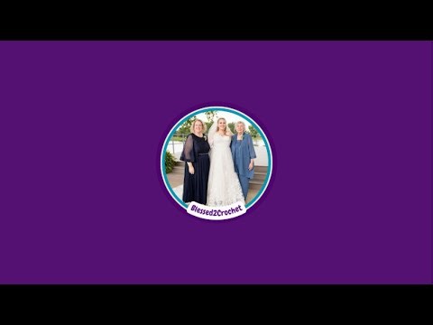 Blessed2Crochet is live!