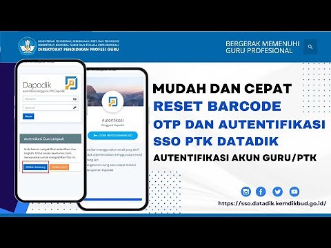 MUDAH DAN CEPAT || CARA RESET ULANG BARCODE OTP & AUTENTIFIKASI AKUN SSO GURU/PTK DATADIK