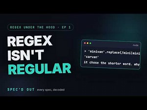 How Regex Actually Works (It Isn't "Regular") | Regex, Under the Hood #1