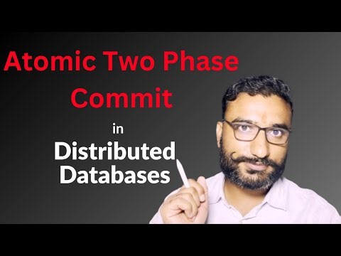 Atomic Two Phase Commit Explained | Distributed Transactions