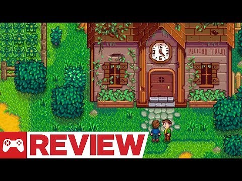Stardew Valley Review (2018 Update)