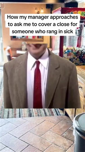 When Your Manager Asks You to Cover a Shift for a Sick Coworker