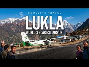 Flying into the 'World's Scariest Airport' - Lukla, Nepal with SITA Airlines