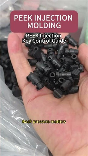 PEEK Injection Key Control Guide