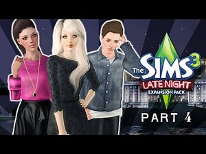 Let's Play The Sims 3: Late Night | Part 4 - Party Time!