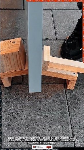 Door Lifting Jig Tool: Installing Wooden Doors Steady Safe Precise #tool #tools #innovation