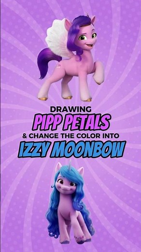 Drawing Pipp Petals ✨ Color Swap to Izzy Moonbow | My Little Pony Art #shorts #mylitlepony