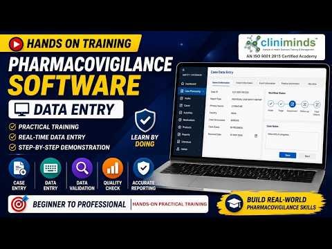 Hands on Training Pharmacovigilance Software - Data Entry