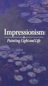 Impressionism: Painting Light & Life #arteducation #artappreciation #arthistory #impressionismart