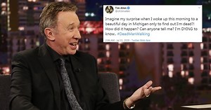 Tim Allen addresses rumours he's dead after 'RIP Tim Allen' trends on Twitter