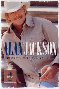 Alan Jackson: Greatest Hits Volume II Disc 2 (2004) - Movie