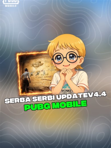 Serba serbi update pubg mobile v.4.4!😎👌 #update #pubgmobile #event #monkeygame #skin #monkeygaming