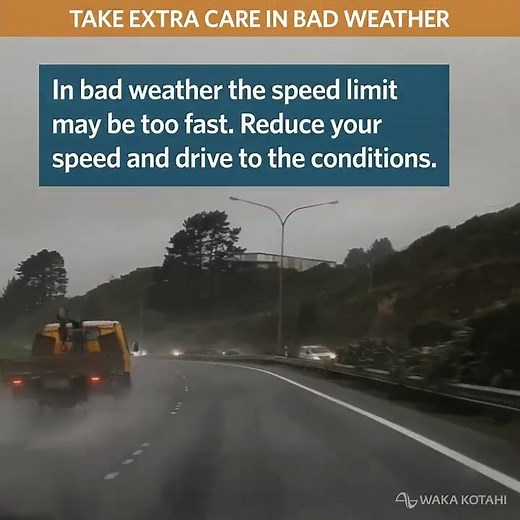 Take extra care in bad weather