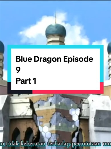 Blue Dragon Episode 9 Part 1 #bluedragon #movie #anime #episode