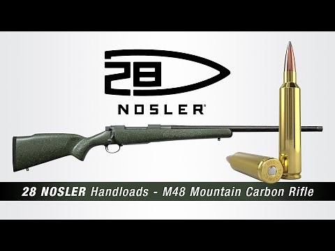 28 Nosler Handloads