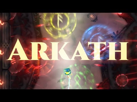 "Arkath" by TheAstrality (EPIC) (Geometry Dash)