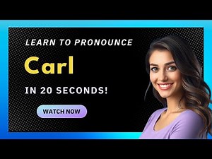 How to Pronounce Carl (American Pronunciation / US) with Audio and Phonetic Spelling