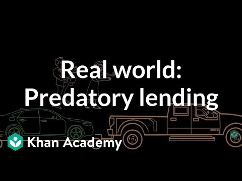 Real world: Predatory lending | Teacher resources | Financial Literacy | Khan Academy
