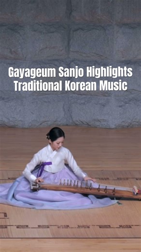 Gayageum Sanjo Highlights