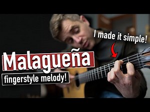 [Malaguena] The Most Popular Spanish Melody on Guitar ...