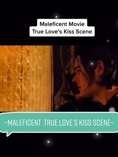 Maleficent: True Love’s Kiss Scene