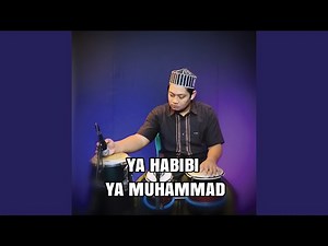 Ya Habibi Ya Muhammad