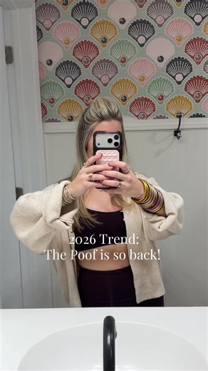 2026 Trend: The Poof Hairstyle Is Back!