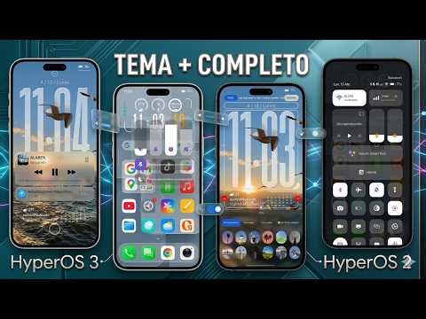 El Tema + Completo que Transformará tu Xiaomi - HyperOs 2 y 3
