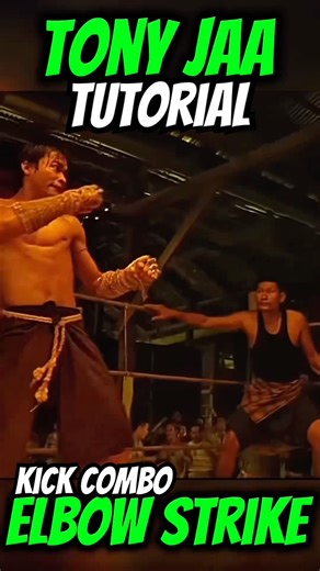 Tony Jaa Amazing elbow strike tutorial +kick combo 👊💥#tonyjaa #muaythai #trendingvideo #viralvideo