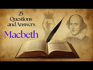 25 Macbeth Interesting informative Questions Answers