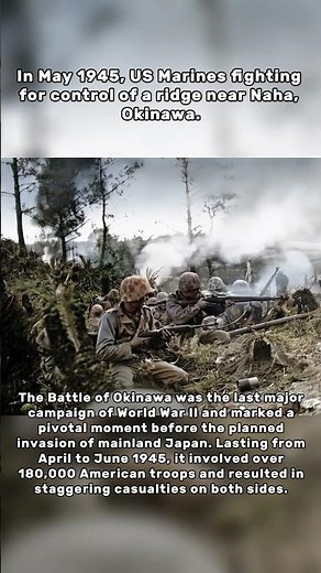 Colorized Footage: U.S. Marines Hold the Line Near Naha, Okinawa, May 1945 #ww2 #ai