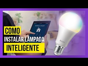 Casa Inteligente: Aprenda Como instalar LAMPADA INTELIGENTE