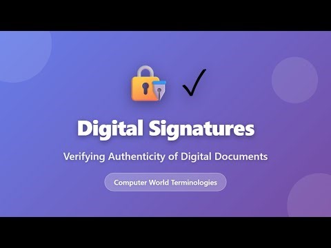 Digital Signatures Explained: How to Verify Authenticity of Digital Documents