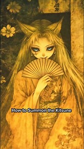 How To Summon A Kitsune: Foxes aren’t just tricky animals, some foxes are mythical spirits that can shapeshift into everyday life. However, if one wants to summon one to learn about their past life, there is a way to do so. #analoghorror #fypシ #kitsune #summon #folklore | Eternity.worlds