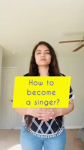 How to become a singer ? How to start singing career?