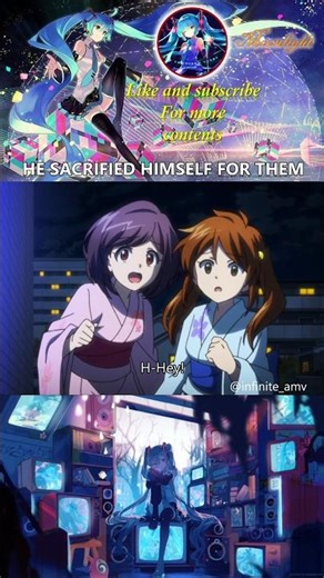 HE SACRIFIED HIMSELF FOR THEM 🥺 || #anime #animeedit