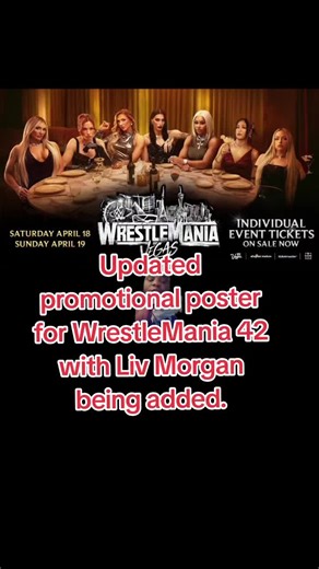 #greenscreen Updated promotional poster for WrestleMania 42 with Liv Morgan being added.