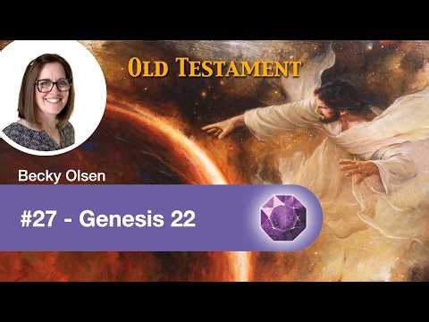 27 - Genesis 22 | Lesson Gems