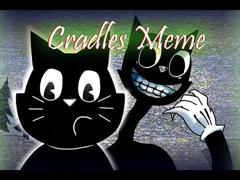 The Legend Of Cartoon Cat Animation ( Cradles Meme )