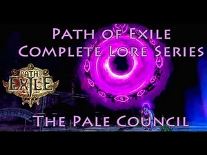 PoE Complete Lore Series: The Pale Council (Prophecy League)