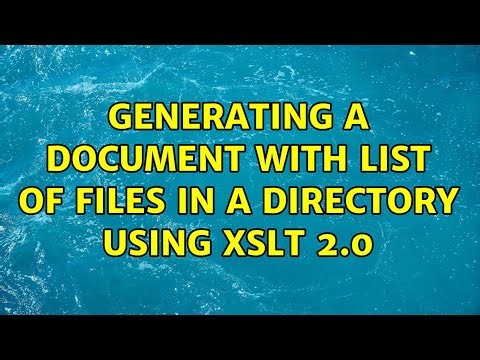 generating a document with list of files in a directory using xslt 2.0