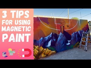 3 Tips for using magnetic paint for murals and art