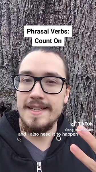 Understanding the Phrasal Verb 'Count On' in English