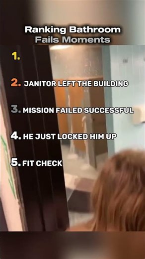 Ranking The Best Bathroom Fails Moments